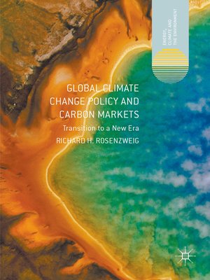 cover image of Global Climate Change Policy and Carbon Markets